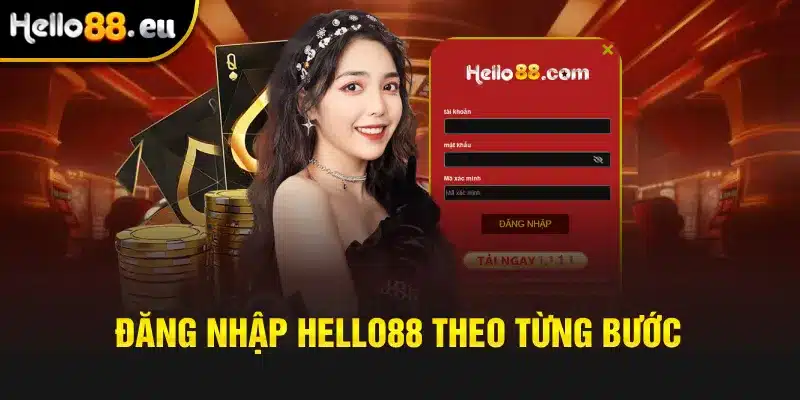 Cách đăng nhập Hello88 theo từng bước Cách đăng nhập Hello88 theo từng bước