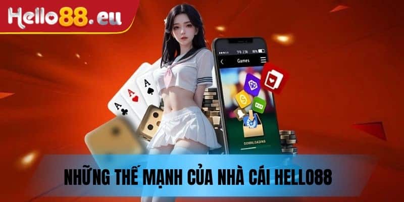 Nhà cái sở hữu nhiều thế mạnh 